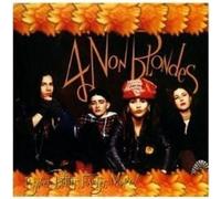 9265574 Audio Cd 4 Non Blondes - Bigger, Better, Faster, More