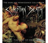 9265576 Audio Cd Christian Death - The Dark Age Renaissance Collection, Part 3,