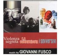 9267851 Audio Cd Giovanni Fusco - Violenza Segreta, La Corruzione, I Sovversivi