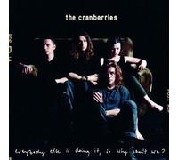 Cranberries - Everybody Else Is Doing I