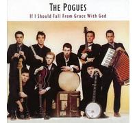 9284671 Audio Cd Pogues (The) - If I Should Fall From Grace With God