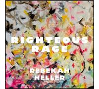 9287623 Audio Cd Rebekah Heller: Righteous Rage