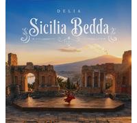 9291139 Audio Cd Delia - Sicilia Bedda