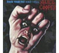 9295677 Audio Cd Alice Cooper - Raise Your Fist & Yell