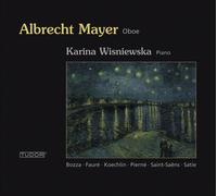 9297395 Audio Cd Albrecht Mayer / Karina Wisniewska - Faure', Bozza, Pierne', Sa
