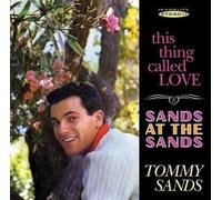 9299095 Audio Cd Tommy Sands - This Thing Called Love / Sands At The Sands