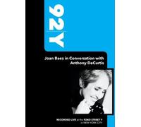 92Y - Joan Baez in Conversation with Anthony DeCurtis (September 4, 2008)