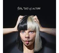 9314323 Audio Cd Sia - This Is Acting / 1000 Forms Of Fear (2 Cd)