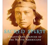 Artisti Vari - Sacred Spirit: Chants & Dances Of The Native Americans / Vario...