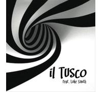 9320588 Audio Cd Il Tusco - Il Tusco Feat. Luke Smith (Cartonsleeve)