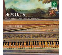 9324572 Audio Cd Andrea Chezzi: Aemilia Renaissance Keyboard Music From Castell'
