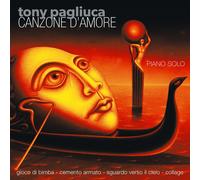 9332017 Audio Cd Tony Pagliuca - Canzone D'Amore