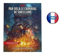 93349 Dungeons & Dragons - Par-delà le Carnaval de Sorcelume - Version Française