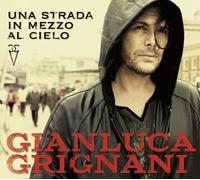 9345336 Audio Cd Gianluca Grignani - Una Strada In Mezzo Al Cielo