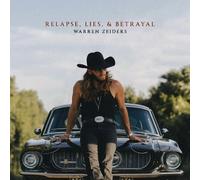 9347006 Audio Cd Warren Zeiders - Relapse Lies & Betrayal