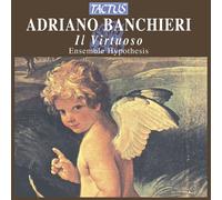 9353461 Audio Cd Adriano Banchieri - Il Virtuoso