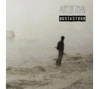 9374344 Audio Cd Airportman - Dust & Storm