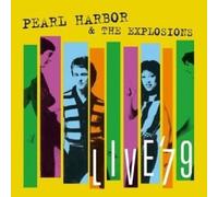 9374344 Vinile Pearl Harbor & The Explosions - Live '79 (180gr) (Lp+Cd)