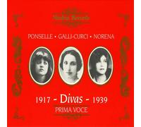 9374345 Audio Cd Ponselle, Galli-Curci, Norena - Divas: 19171939 Ponselle, Galli
