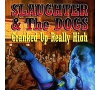 9374345 Audio Cd Slaughter & The Dogs - Cranked Up Really High