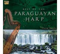 9374346 Audio Cd Oscar Benito - Best Of Paraguayan Harp