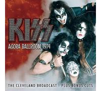 9374349 Audio Cd Kiss - Agora Ballroom 1974