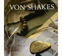 9374353 Audio Cd Von Shakes - The Routine