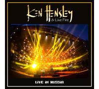 Hensley, Ken & Live Fire - Live In Russia
