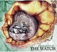 9377390 Audio Cd Watch (The) - Primitive