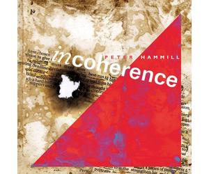 9379954 Audio Cd Peter Hammill - Incoherence (2 Cd)