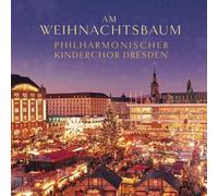 9383116 Audio Cd Philharmonischer Kinderchor Dresden: Am Weihnachtsbaum