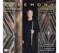 9383985 Audio Cd Emmanuel Pahud: Ceremony. Hosokawa, Prokofiev, Rouse