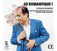 9390889 Audio Cd Cyrille Dubois / Orchestre National De Lille: So Romantique