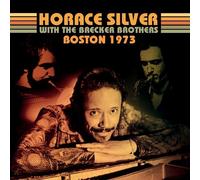 9391838 Audio Cd Horace Silver With The Brecker Brothers - Boston 1973