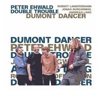 9391838 Audio Cd Peter Ehwald Double Trouble - Dumont Dancer