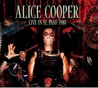 9394983 Audio Cd Alice Cooper - Live In El Paso 1980 (2 Cd)