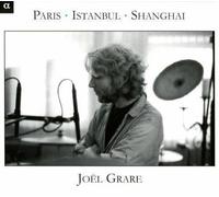 9399968 Audio Cd Joel Grare - Paris-Istanbul-Shangai