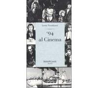94 al cinema|Dalai Editore|12.82|libro|in stock|100|new|