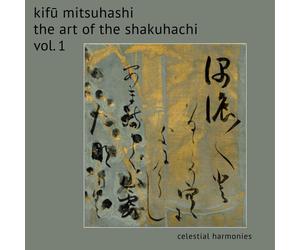 9403172 Audio Cd Kifu Mitsuhashi - The Art Of The Shakuhachi Vol. 1