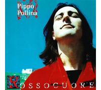 9407427 Audio Cd Pippo Pollina - Rosso Cuore