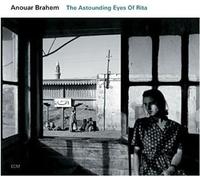 9407510 Audio Cd Anouar Brahem - The Astounding Eyes Of Rita