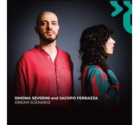 9408237 Audio Cd Simona Severini / Jacopo Ferrazza - Dream Scenario