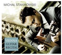 9420510 Audio Cd Michal Stanikowski: Vienna Guitar Recital