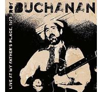 9422124 Audio Cd Roy Buchanan - Live At My Father's Place, 1973