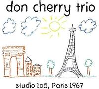 9427945 Audio Cd Don Cherry Trio - Studio 105, Paris 1967