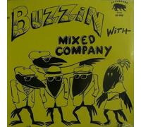 9436251 Audio Cd Mixed Company - Buzzin With Mixed Company