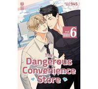945 The Dangerous Convenience Store Vol. 6 (Tascabile)