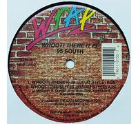 95 South - Whoot There It Is / Hump With It