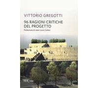 96 ragioni critiche del progetto