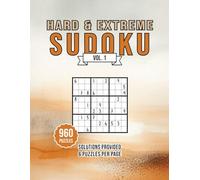 960 Sudoku Puzzles for Adults - Hard & Extreme (Vol. 1) - Answers Included: Clean 8.5 × 11 Layout - 6 Puzzles Per Page - Bigger Grids for Comfortable Solving